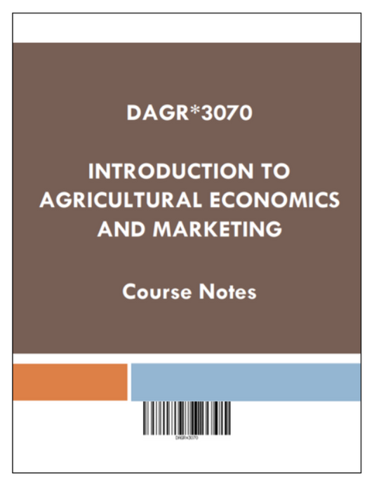 Ag Economics & Marketing Course Notes