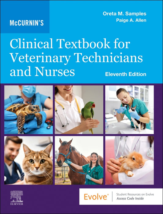 McCurnin's Clinical Textbook for Veterinary Technicians and Nurses, 11th ed.